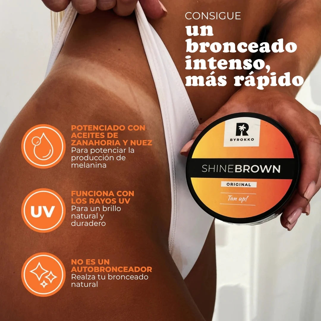 1+1 GRATIS | Bronceador Shine Brown 100g-Bronceado Rápido, Natural y sin Manchas